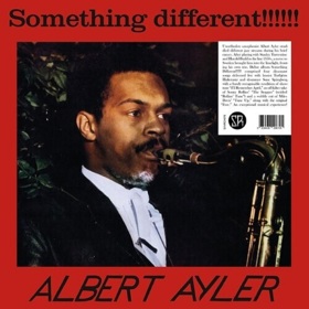 ვინილი Albert Ayler - Something Different!!!