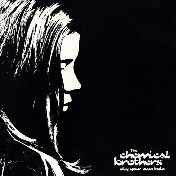 ვინილი Chemical Brothers - Dig Your Own Hole